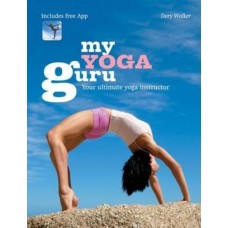 My Yoga Guru (Paperback) by Dory Walker